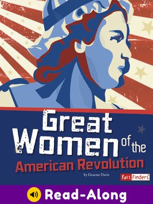 cover image of Great Women of the American Revolution